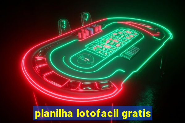 planilha lotofacil gratis